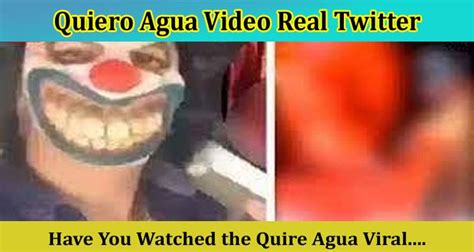 quiero agua gore|blog del narco 2022.